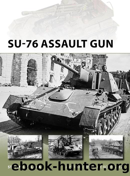 SU-76 Assault Gun by Steven J. Zaloga & Felipe Rodríguez