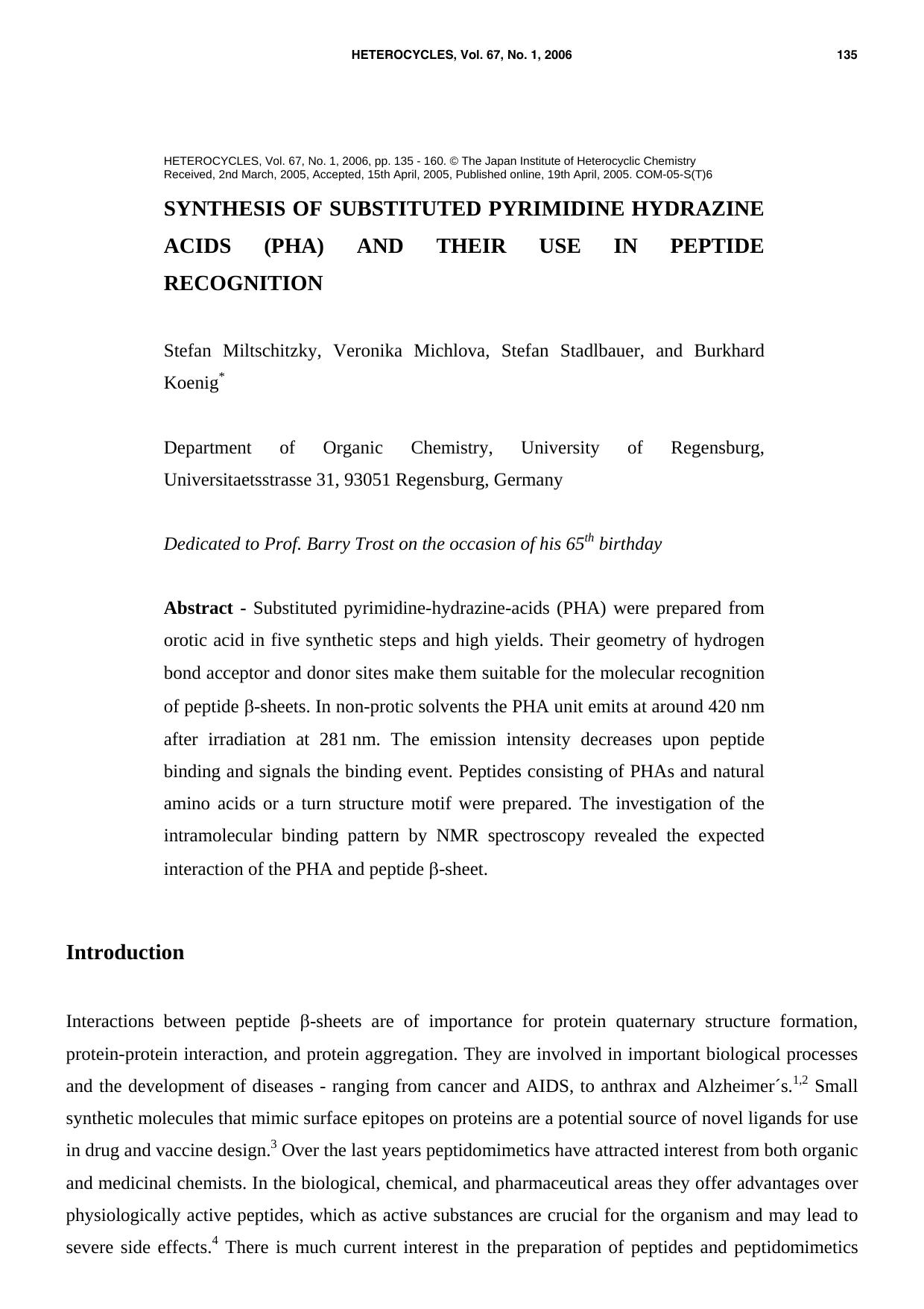 SUBSTITUTED PYRIMIDINE-HYDRAZINE-ACIDS (PHA) AND THEIR USE IN MOLECULAR RECOGNITION by Stefan Miltschitzky