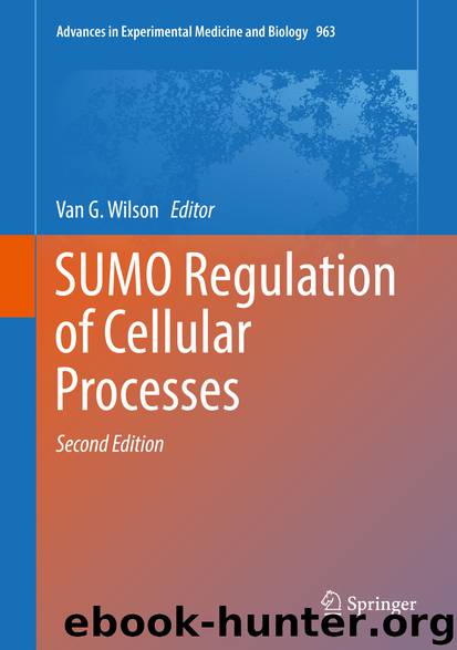 SUMO Regulation of Cellular Processes by Van G. Wilson