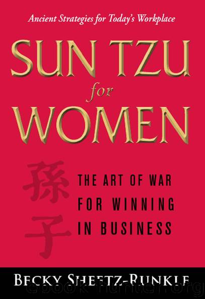 SUN TZU for WOMEN by BECKY SHEETZ-RUNKLE