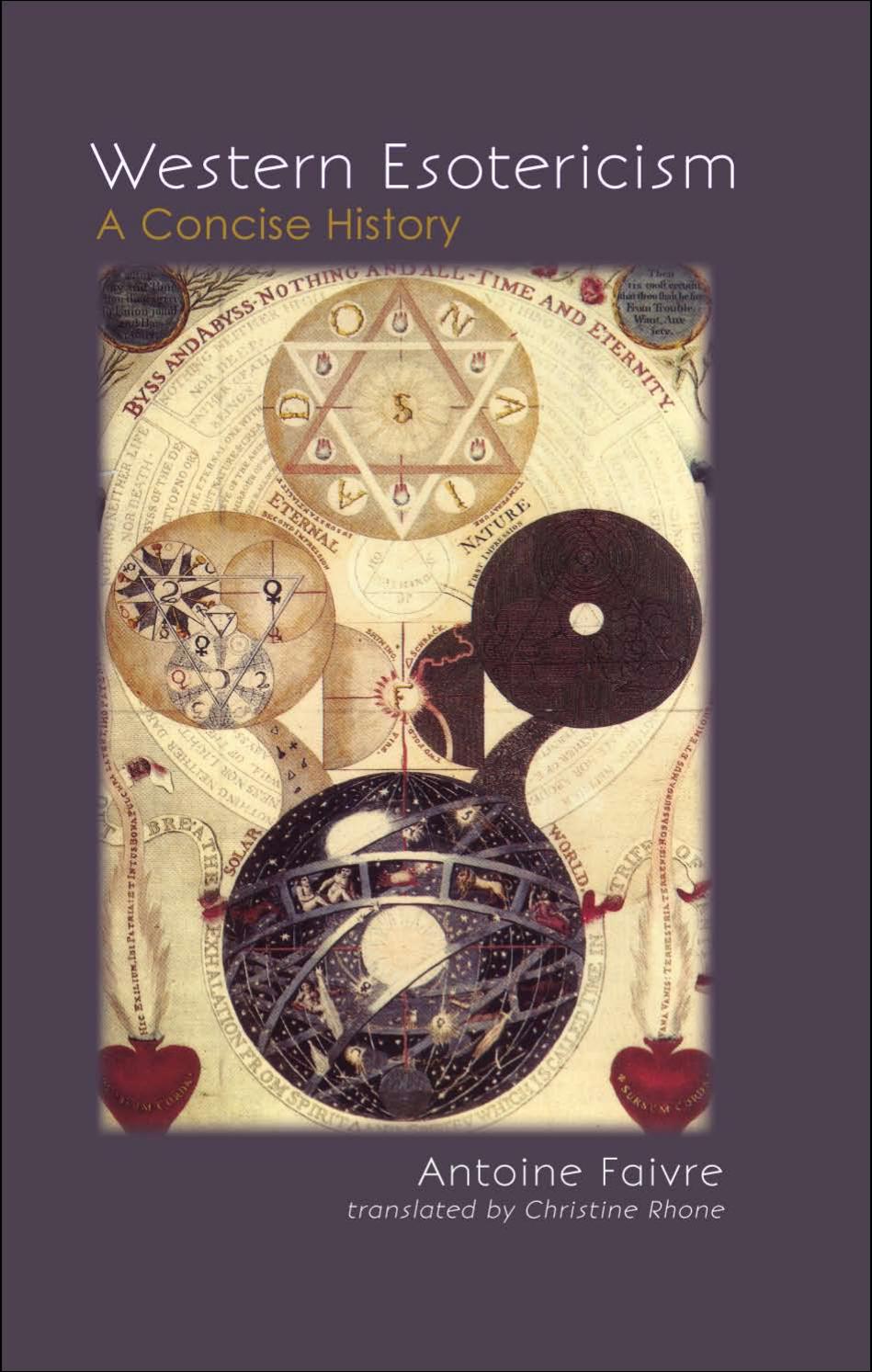 SUNY Series in Western Esoteric Traditions : Western Esotericism : A Concise History by Faivre Antoine(Author)