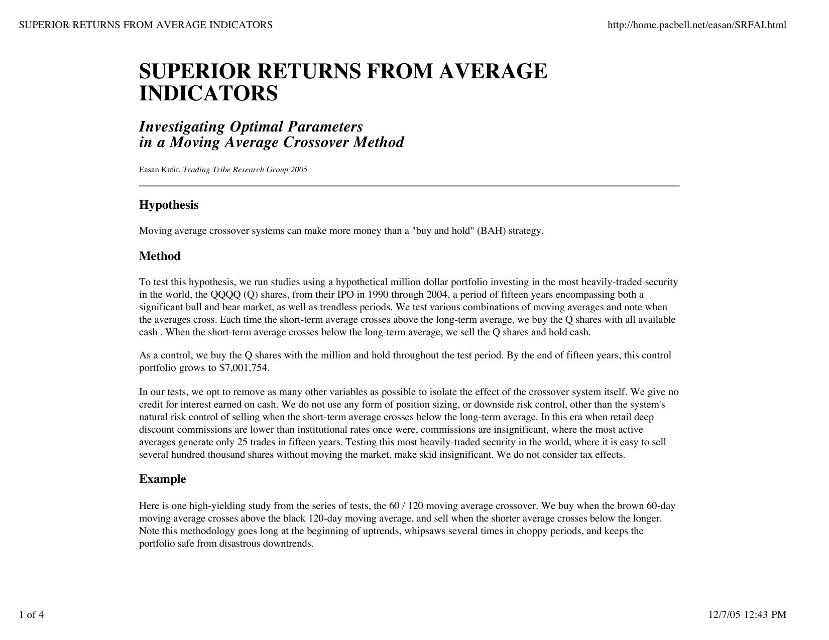 SUPERIOR RETURNS FROM AVERAGE INDICATORS by Michael Covel