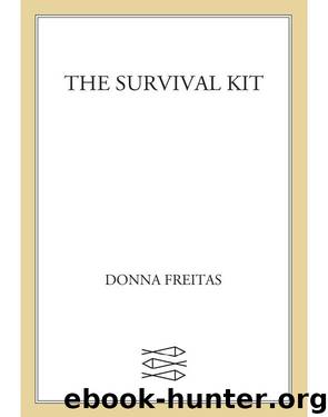 SURVIVAL KIT by DONNA FREITAS
