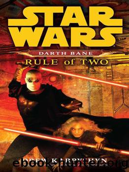 SW0106 Darth Bane 02 Rule of Two (v5) by Drew Karpyshyn