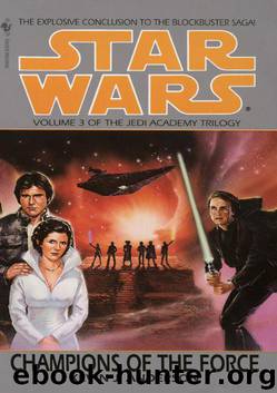 SW0408 Jedi Academy 03 Champions of the Force (v5) by Kevin J Anderson