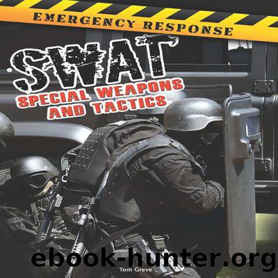 SWAT by Tom Greve