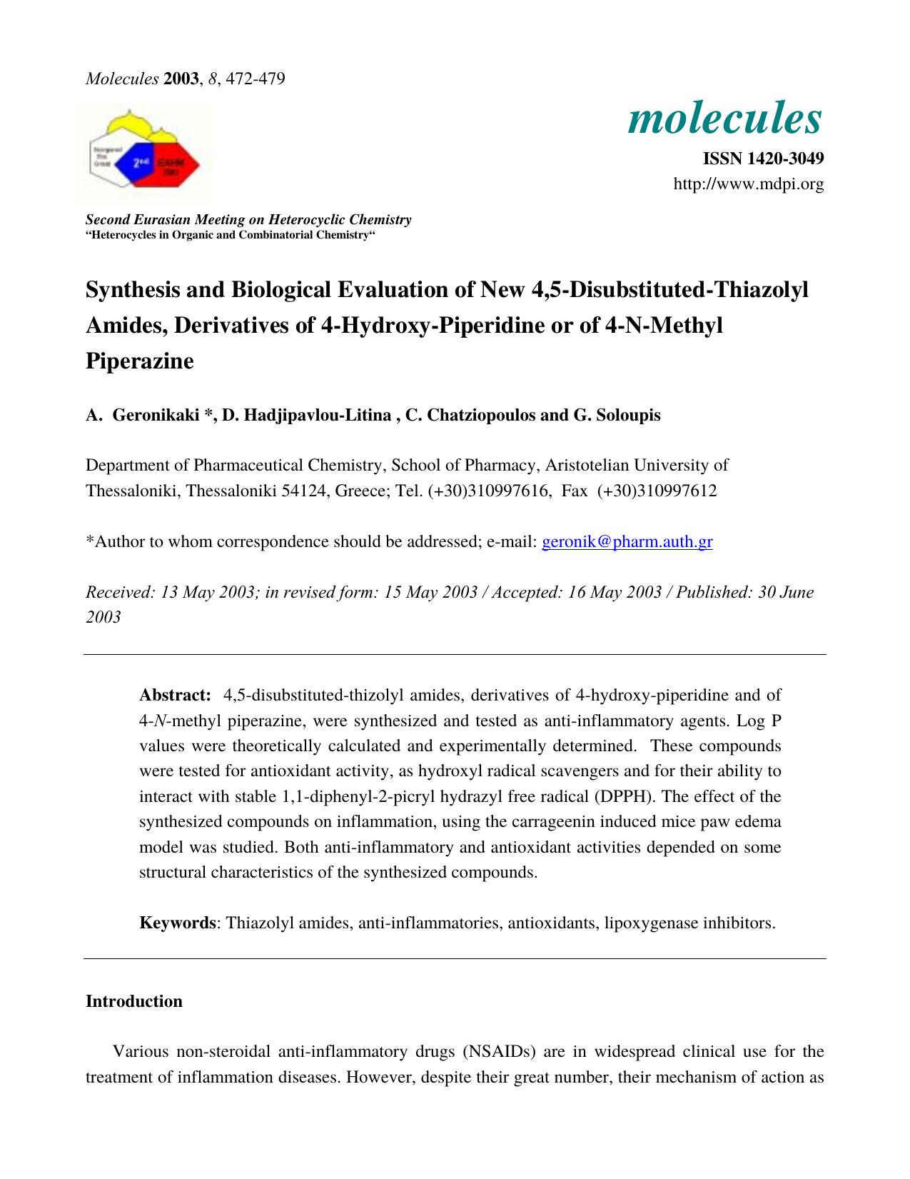 SYNTHESIS AND BIOLOGICAL EVALUATION OF NEW   4,5-DISUBSTITUTED-THIAZOLYL AMIDES, DERIVATIVES OF 4-HYDROXY-PIPERIDINE OR OF 4-N by dimitra