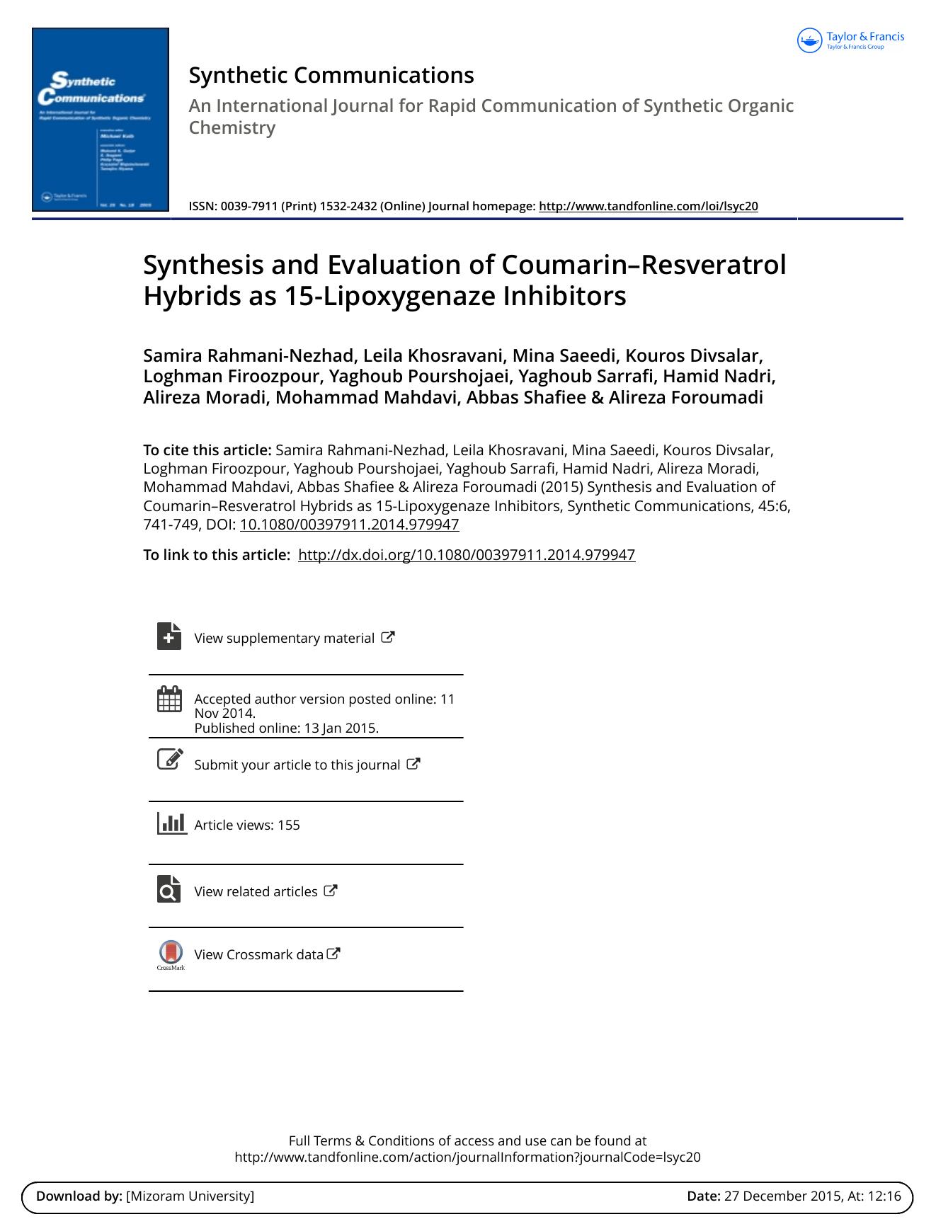 SYNTHESIS AND EVALUATION OF COUMARINâRESVERATROL HYBRIDS AS 15-LIPOXYGENAZE INHIBITORS by Samira Rahmani-Nezhad
