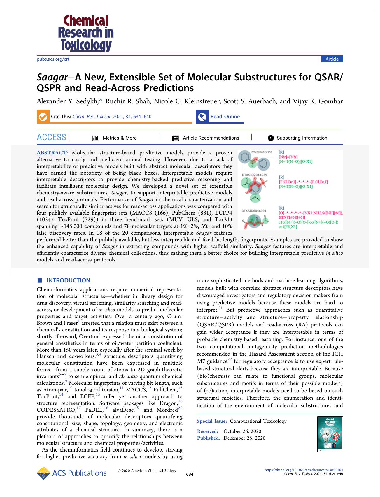 SaagarâA New, Extensible Set of Molecular Substructures for QSARQSPR and Read-Across Predictions by Alexander Y. Sedykh Ruchir R. Shah Nicole C. Kleinstreuer Scott S. Auerbach and Vijay K. Gombar