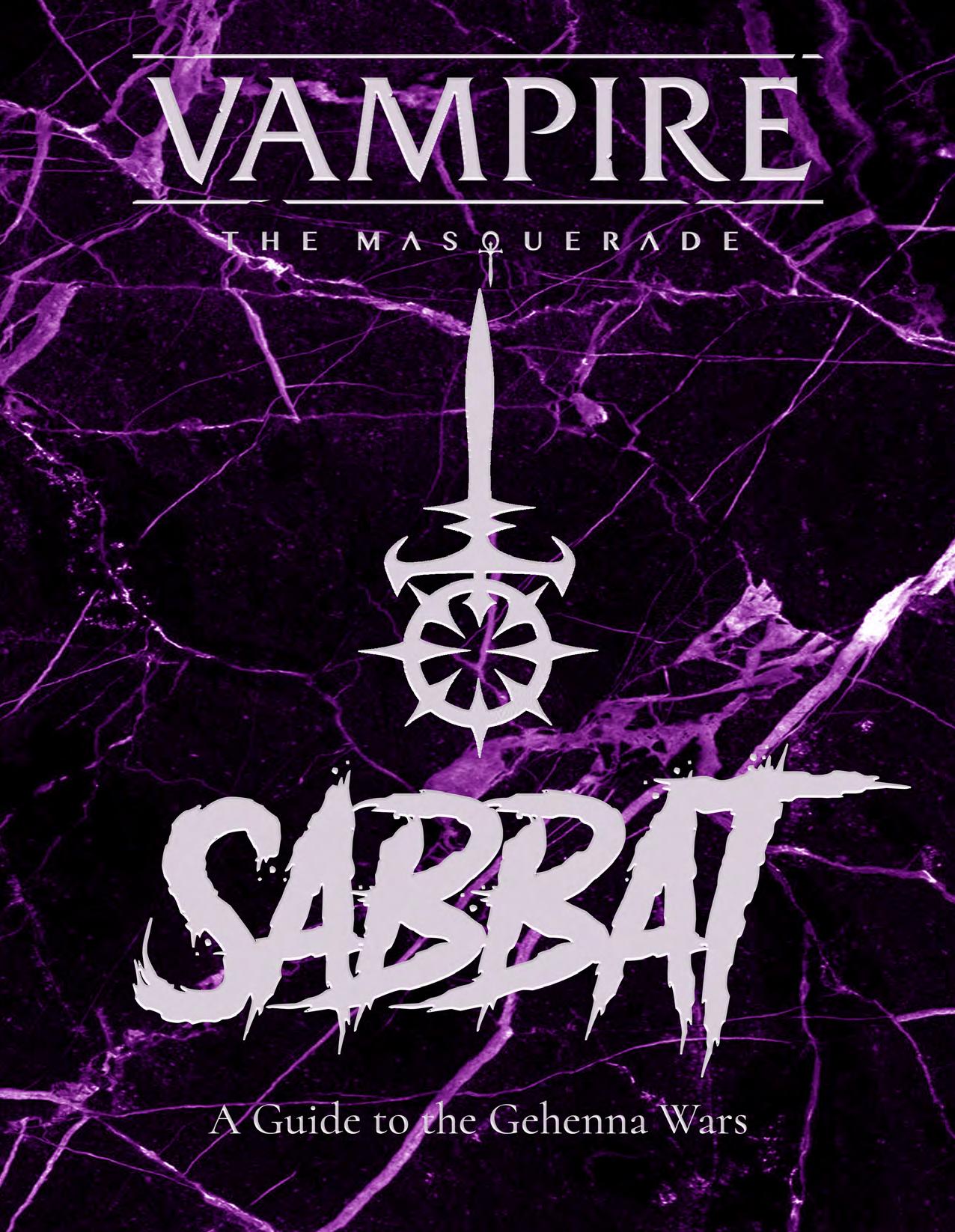 Sabbat A Guide to the Gehenna Wars by Unknown