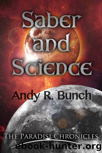 Saber and Science by Andy R. Bunch