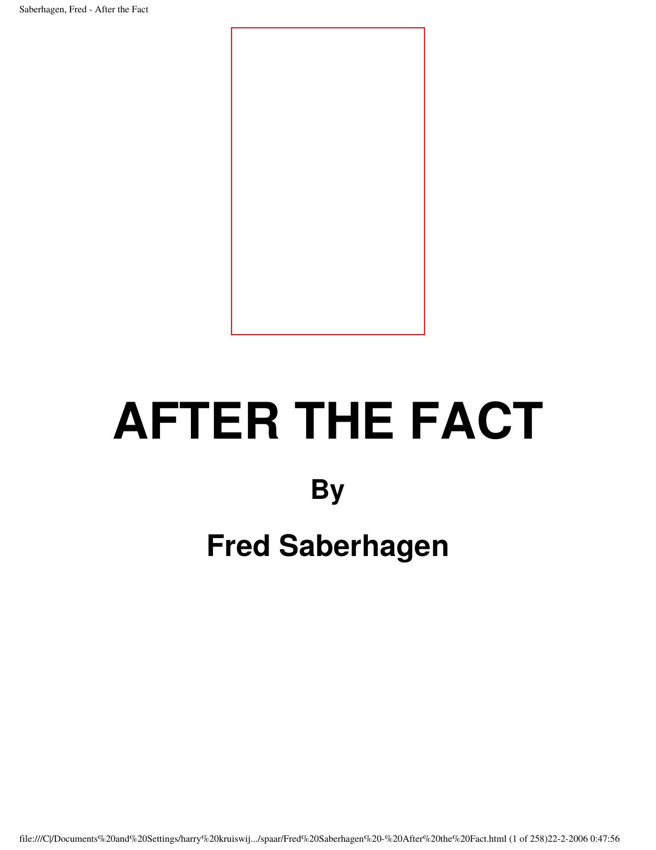Saberhagen, Fred - After the Fact by After the Fact