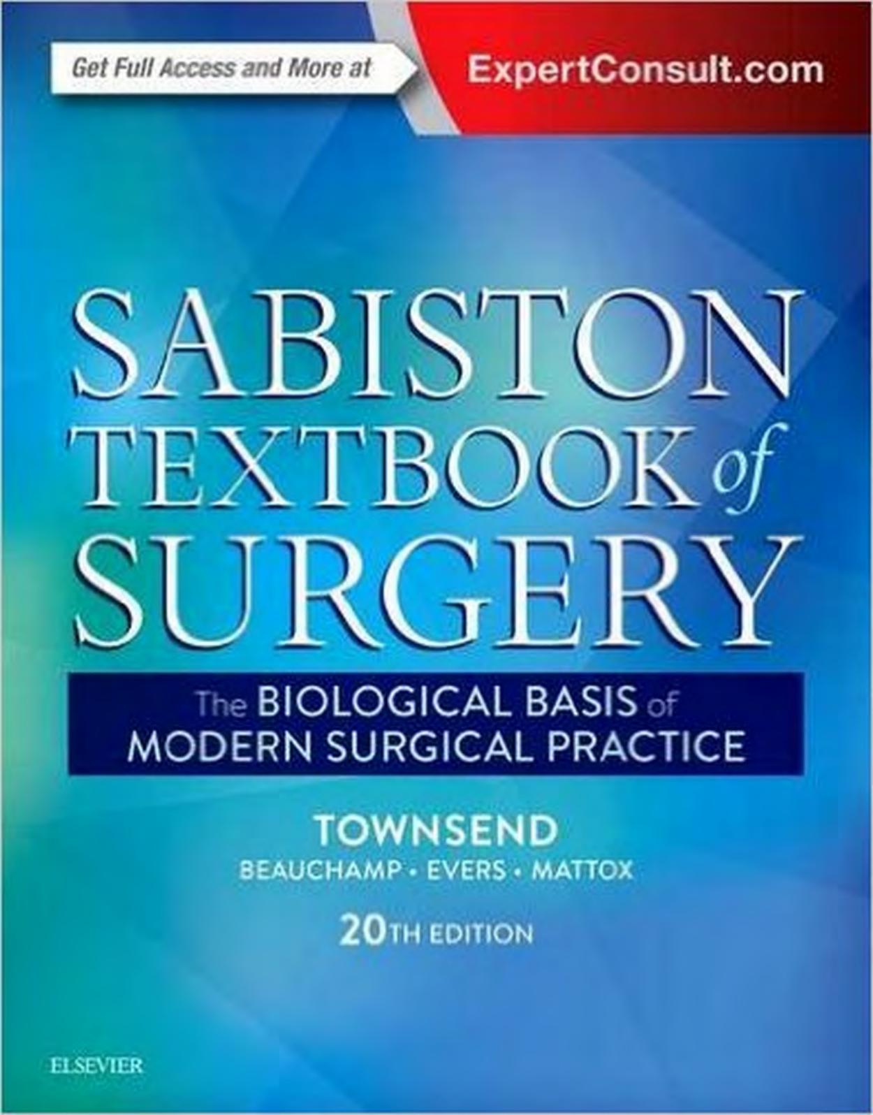 Sabiston textbook of surgery : the biological basis of modern surgical practice by unknow