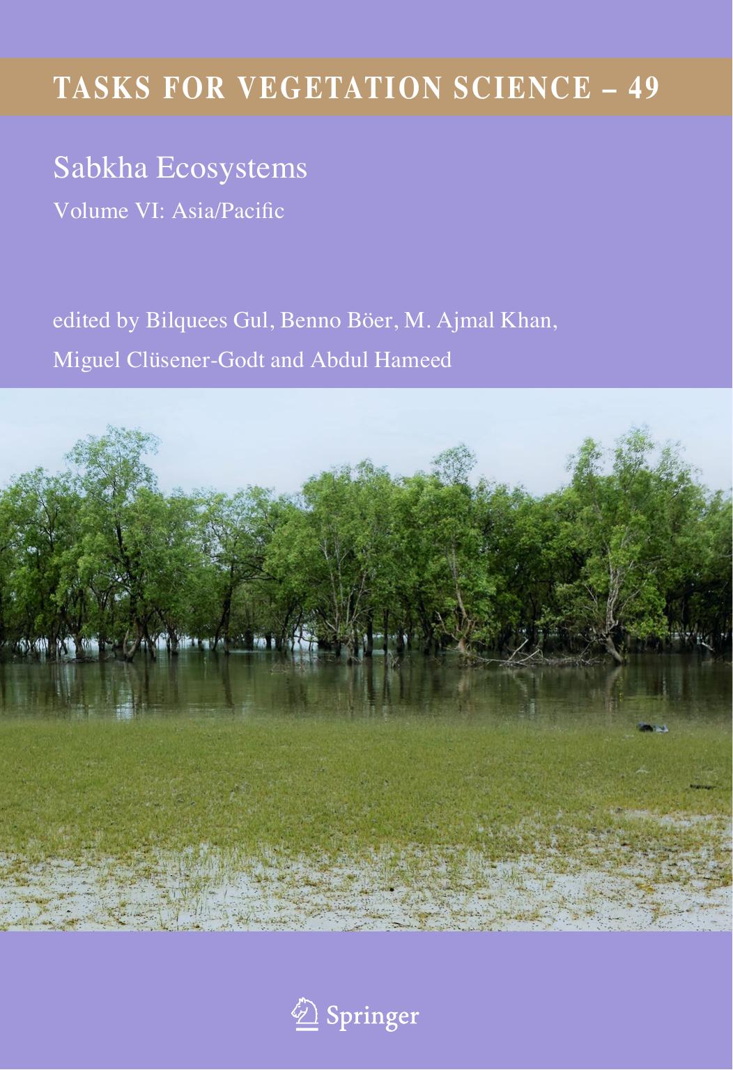 Sabkha Ecosystems: Volume VI: Asia/Pacific by Bilquees Gul Benno Böer M. Ajmal Khan Miguel Clüsener-Godt Abdul Hameed