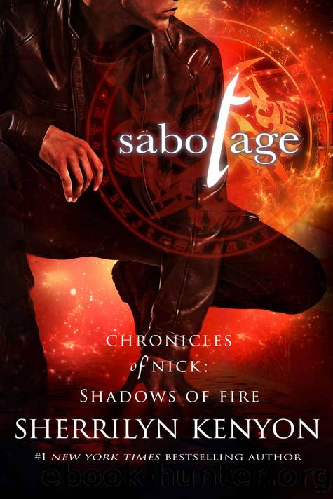 Sabotage (Shadows of Fire Book 1) by Sherrilyn Kenyon