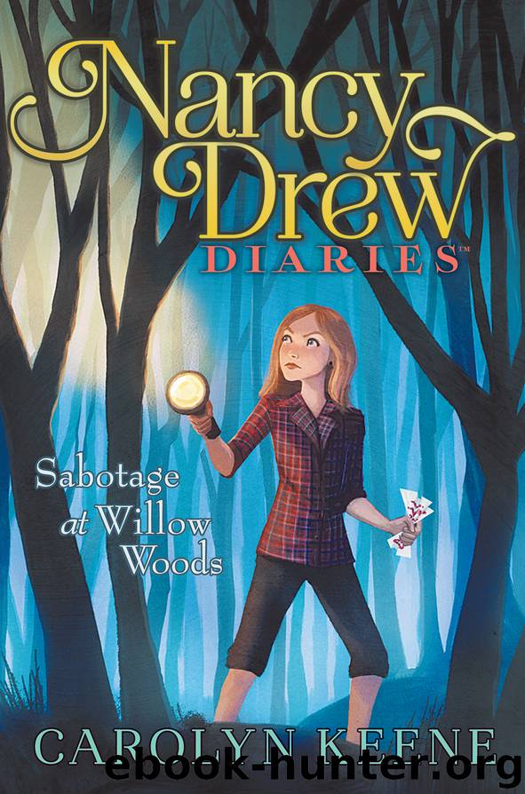 Sabotage at Willow Woods by Carolyn Keene
