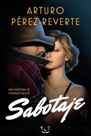 Sabotaje by Arturo Pérez-Reverte