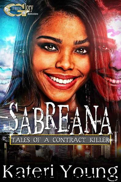 Sabreana: Tales of a Contract Killer 2 by Kateri Young