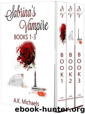Sabrina's Vampire Series Boxed Set by A.K. Michaels