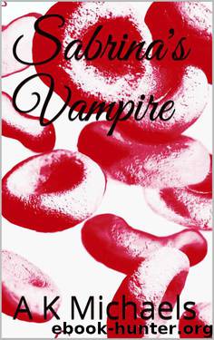 Sabrina's Vampire by Michaels A K