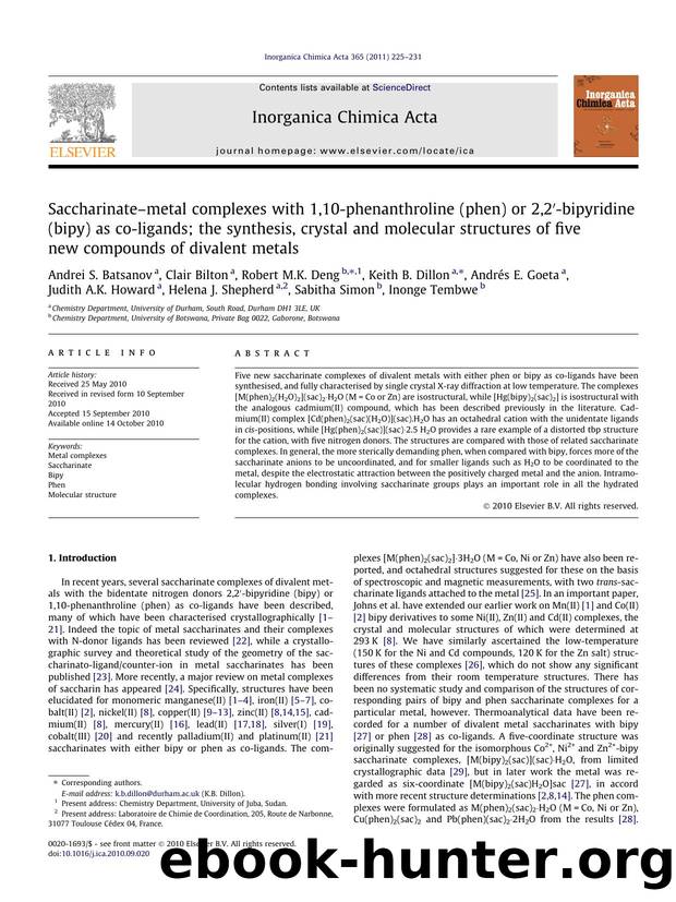 SaccharinateÃ¢â¬âmetal complexes with 1,10-phenanthroline (phen) or 2,2Ã¢â¬Â²-bipyridine (bipy) as co-ligands; the synthesis, crystal and molecular structures of five new compo by unknow
