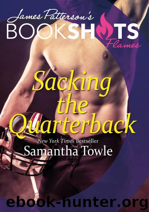 Sacking the Quarterback by Samantha Towle