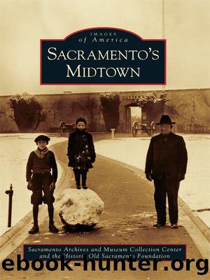 Sacramento's Midtown by Sacramento Archives & Museum Collection Center
