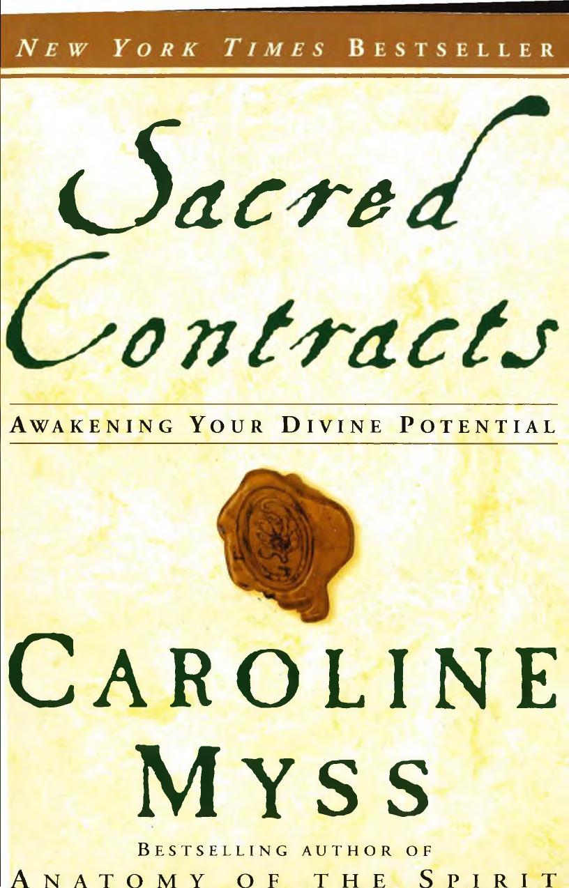 Sacred Contracts by Caroline Myss