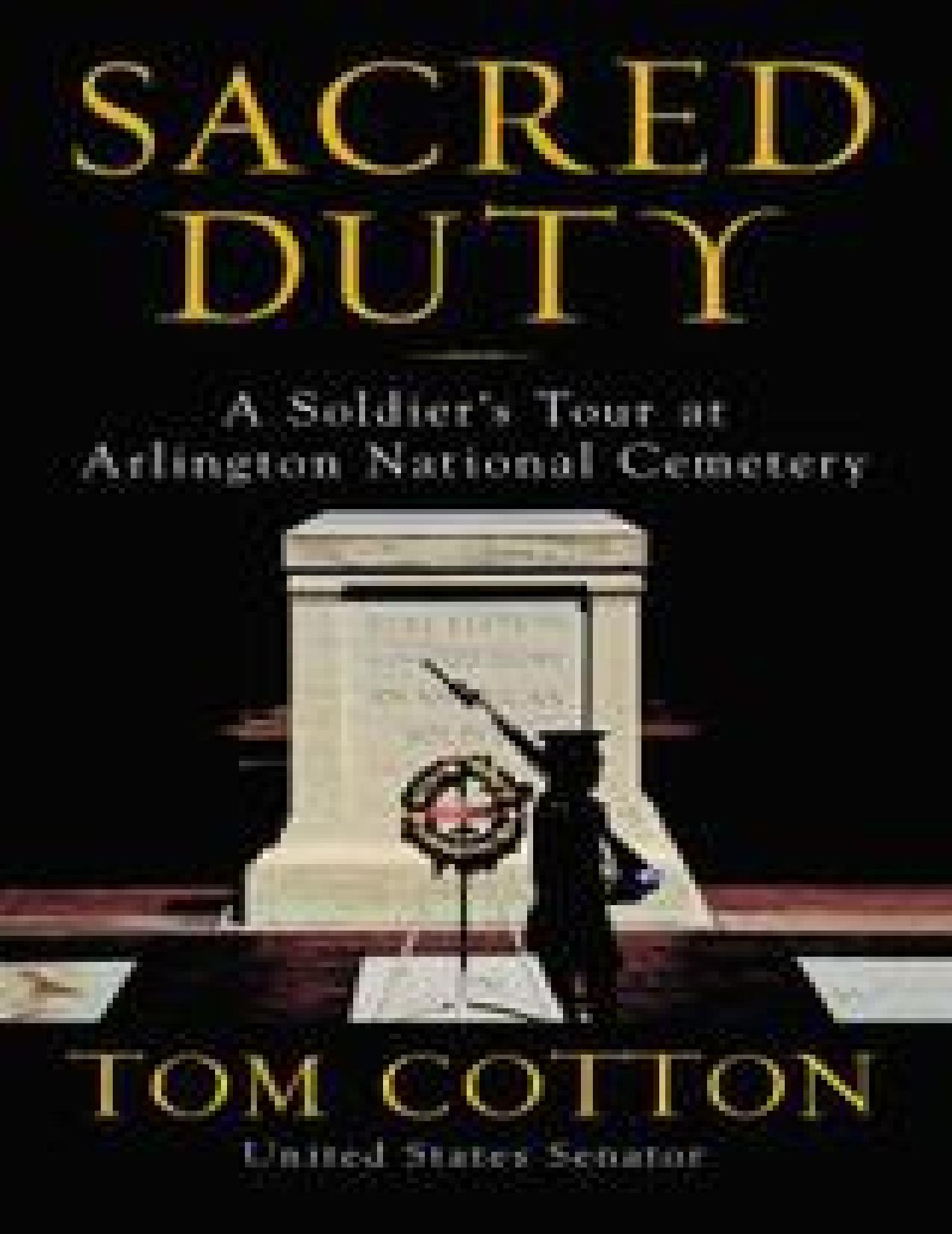 Sacred Duty by Tom Cotton