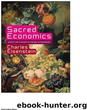 Sacred Economics by Charles Eisenstein