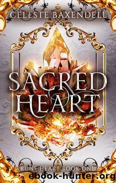 Sacred Heart (Rune Heart Book 1) by Celeste Baxendell