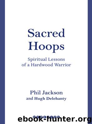 Sacred Hoops by Phil Jackson