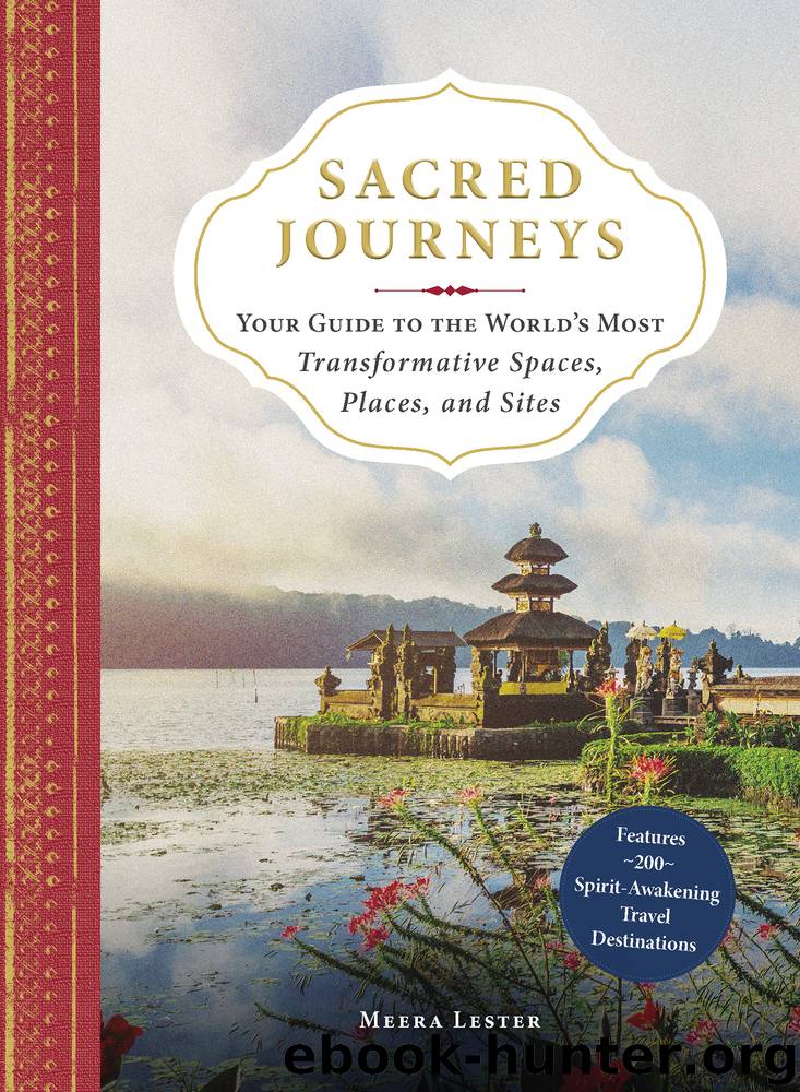 Sacred Journeys by Meera Lester
