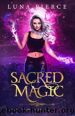 Sacred Magic: Harper Shadow Academy (Book Five) by Luna Pierce
