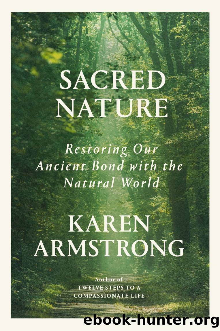 Sacred Nature by Karen Armstrong