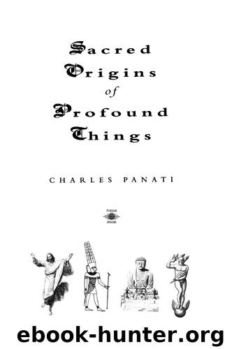 Sacred Origins of Profound Things by Charles Panati