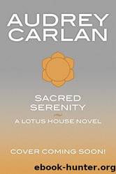 Sacred Serenity by Carlan Audrey