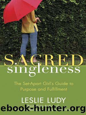 Sacred Singleness by Leslie Ludy