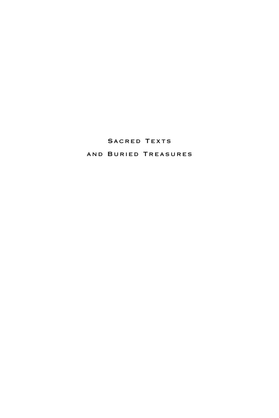 Sacred Texts and Buried Treasures: Issues in the Historical Archaeology of Ancient Japan by William Wayne Farris