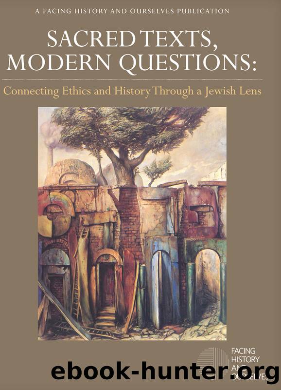 Sacred Texts, Modern Questions by Facing History & Ourselves