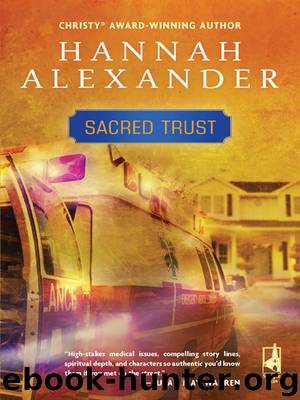 Sacred Trust by Hannah Alexander