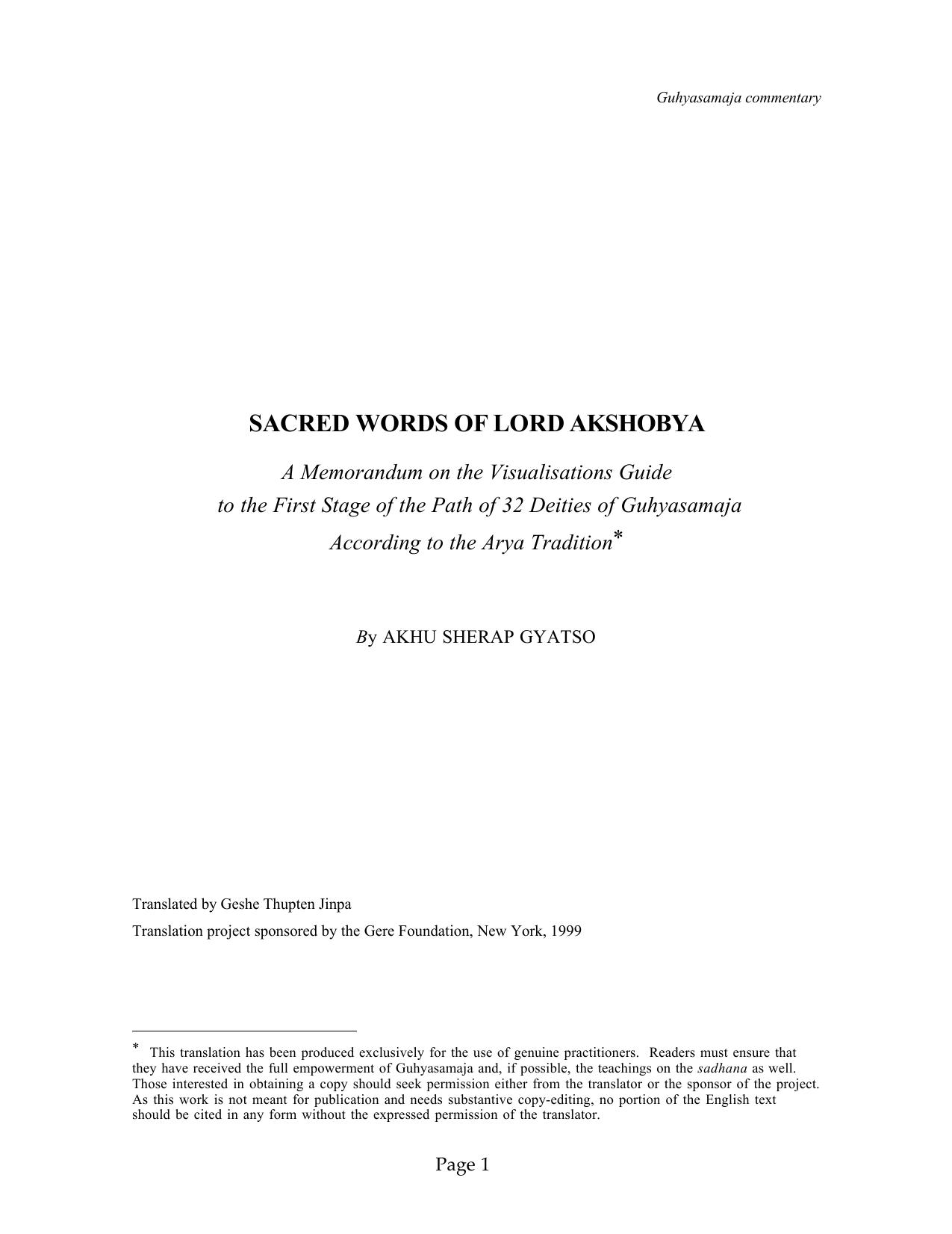 Sacred Words of Lord Akshobya. A Memorandum on the Visualisations Guide to the First Stage of the Path of 32 Deities of Guhyasamaja According to the Arya Tradition by Akhu Sherap Gyatso