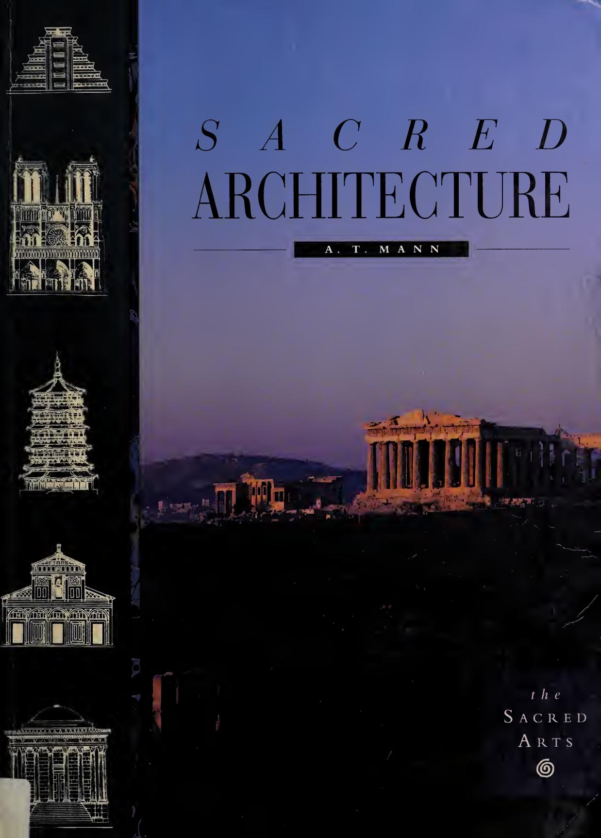 Sacred architecture by Mann A. T. 1943-