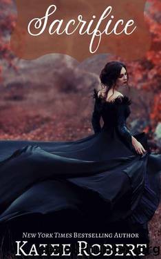 Sacrifice (Bloodline Vampires Book 1) by Katee Robert