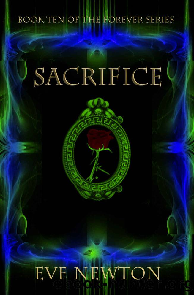 Sacrifice (Forever series, book 10) by Eve Newton