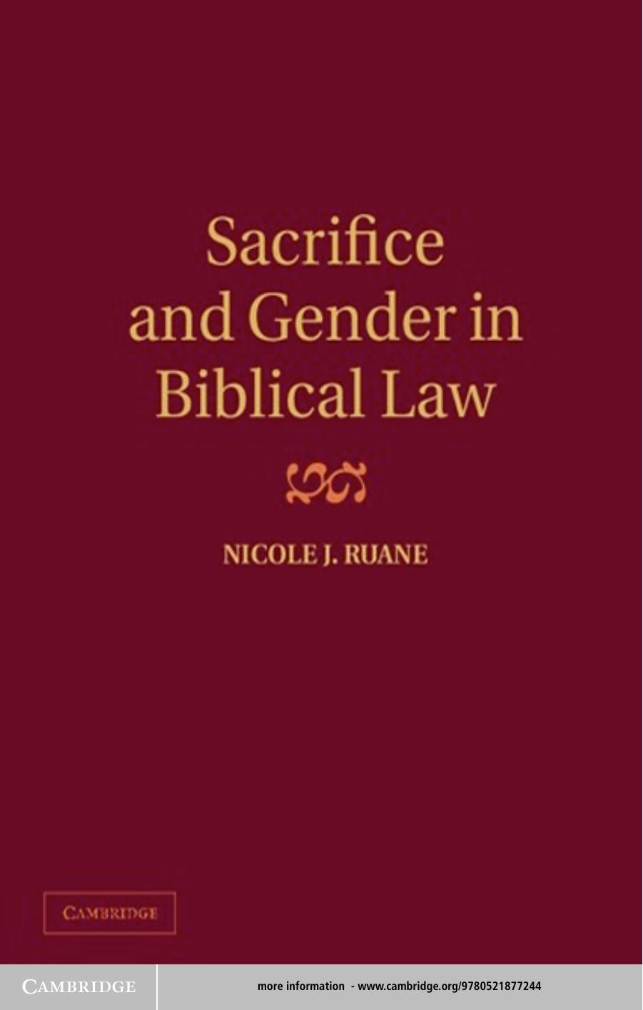 Sacrifice and Gender in Biblical Law by Nicole J. Ruane