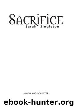 Sacrifice by Sarah Singleton