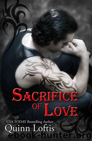 Sacrifice of Love, (Book 7 The Grey Wolves) (The Grey Wolves Series) by Loftis Quinn
