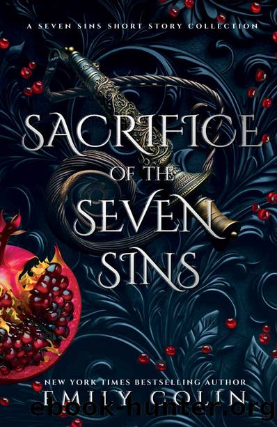 Sacrifice of the Seven Sins: A YA Romantic Dystopian Novella by Emily Colin