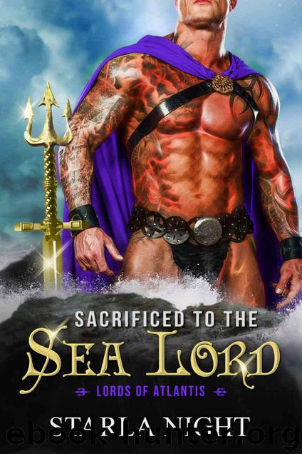 Sacrificed to the Sea Lord (Lords of Atlantis Book 2) by Night Starla